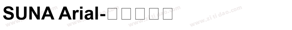 SUNA Arial字体转换